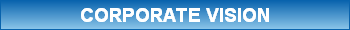CORPORATE VISION